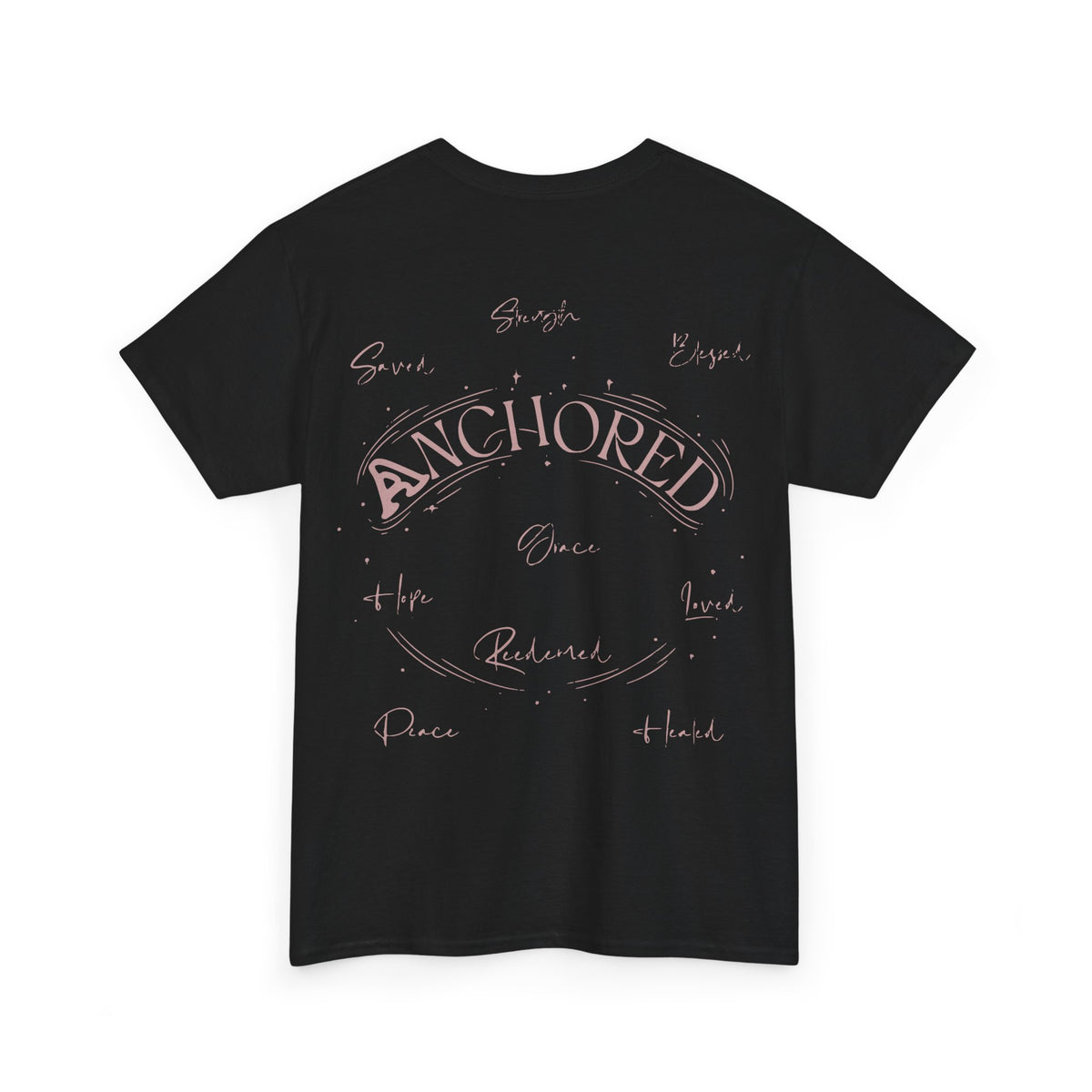 Anchored Faith T-Shirt — "Anchored" Calligraphy with Faith, Hope & Grace
