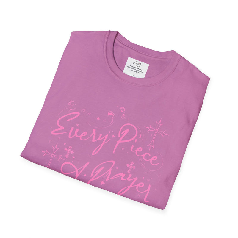Every Piece a Prayer Women’s Faith T-Shirt