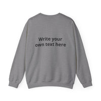 Crewneck Sweatshirt — Custom "Print It Your Way" Graphic Pullover