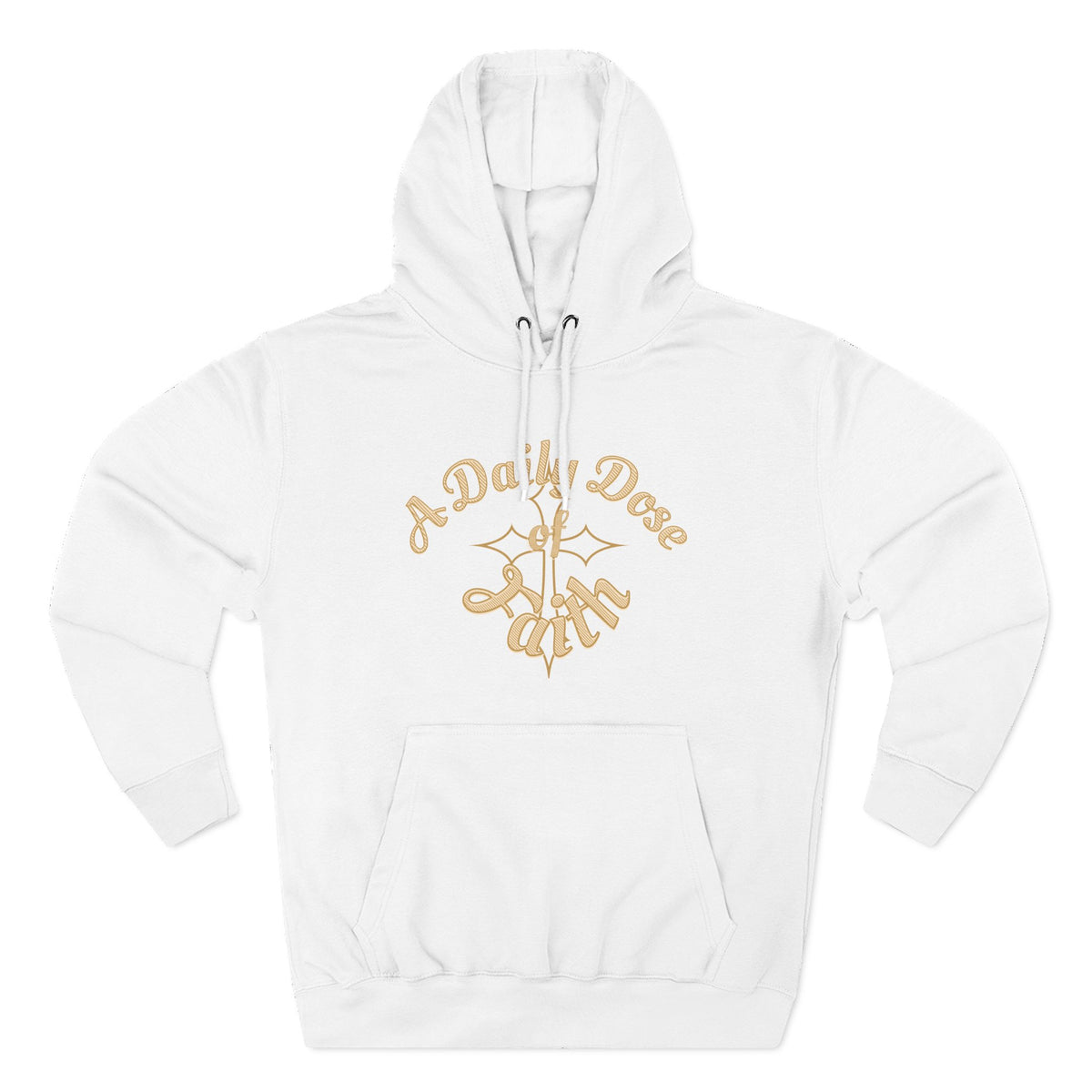 Faith Script Fleece Hoodie — "A Daily Dose of Faith" Gold Script, Back "He Is Always Faithful"