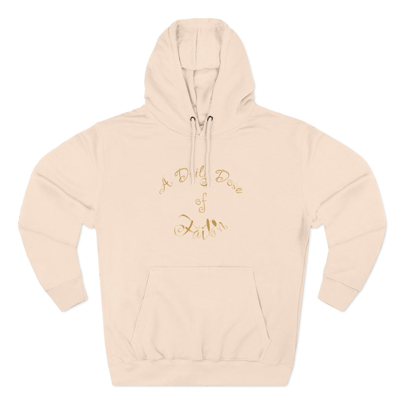Faith Script Hoodie — "A Daily Dose of Faith" Gold Script Fleece Hoodie