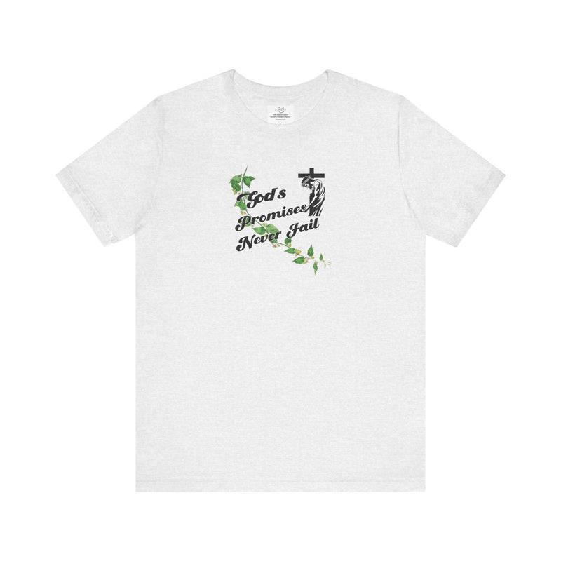 Faith T-Shirt — "God's Promises Never Fail" Christian Tee with Cross & Olive Branch Design