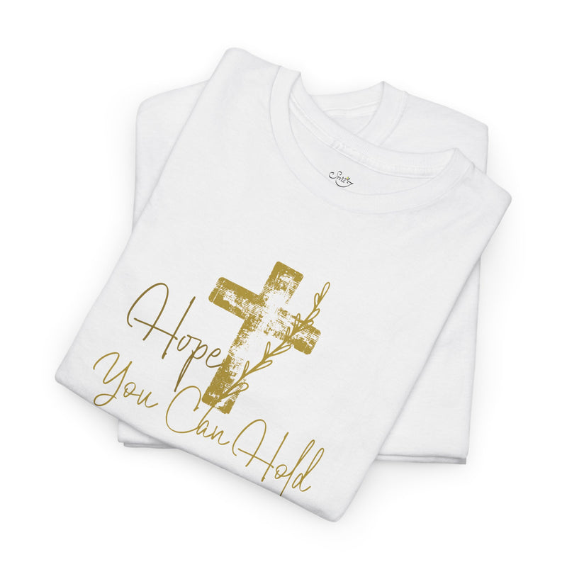 Christian T-Shirt - 'Hope You Can Hold' Gold Cross Tee