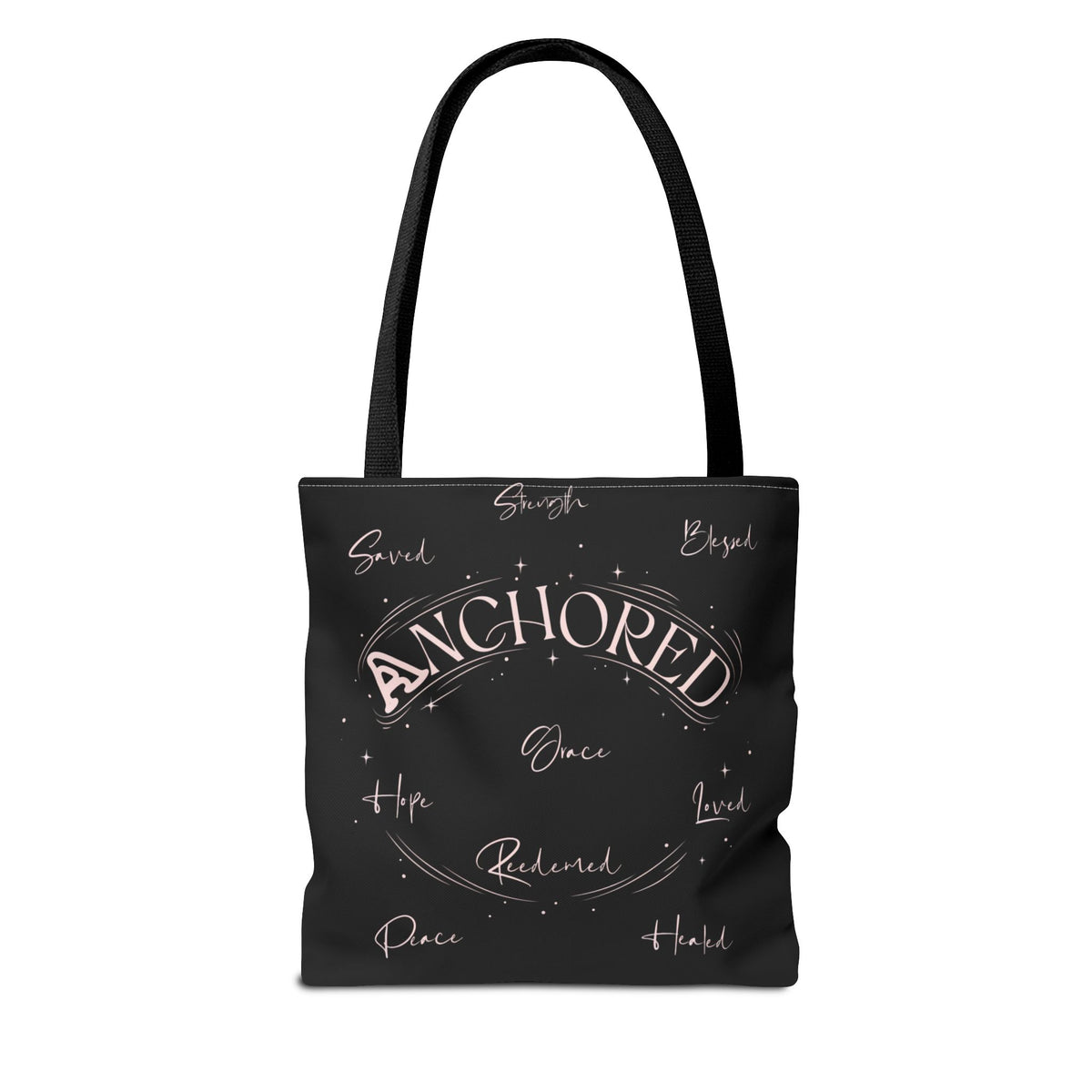 Anchored Inspirational Tote Bag — 'Anchored' Script Design