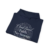 Cloud-Based Faith Hoodie — "No Storage Limits" Spiritual Backup Sweatshirt