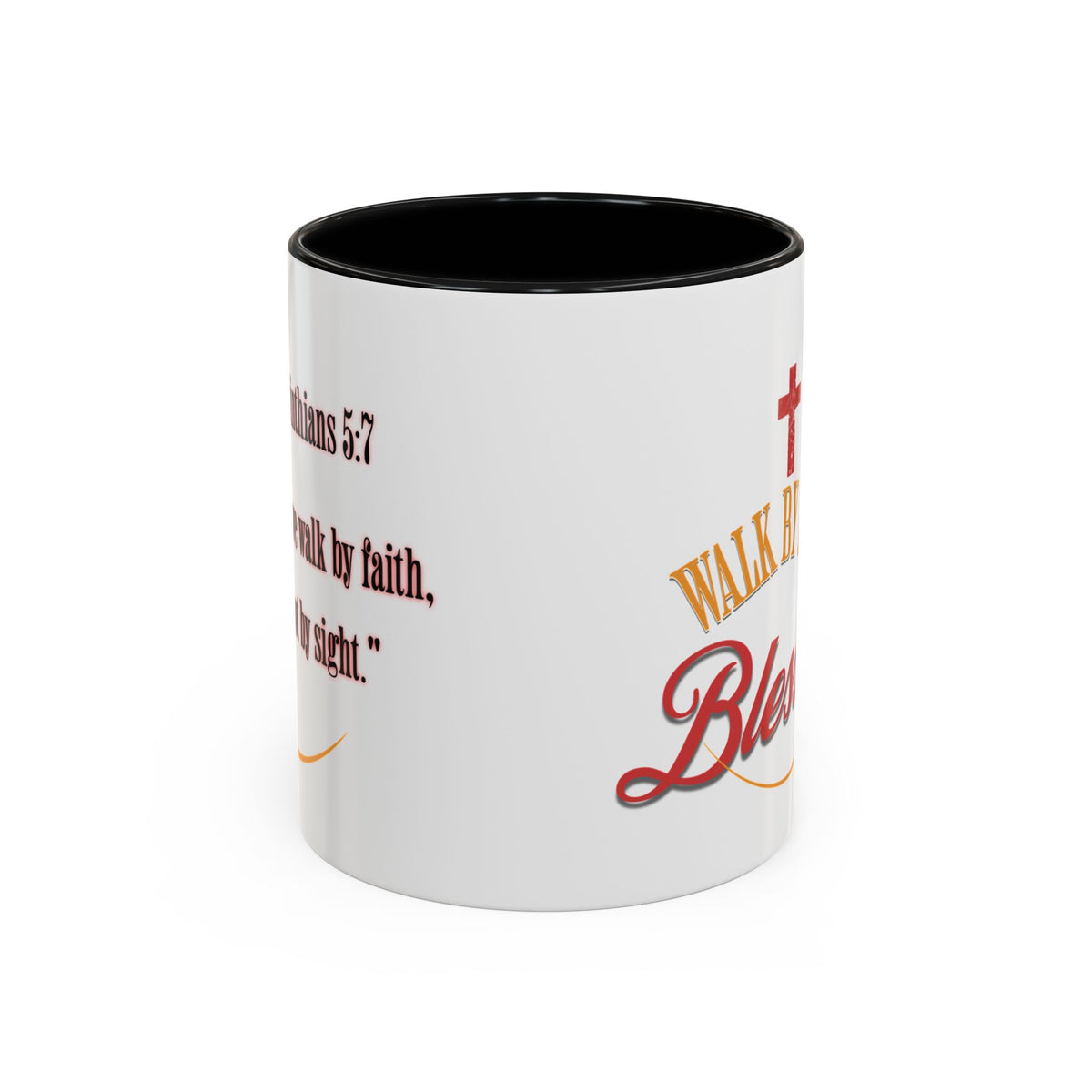 Blessed Coffee Mug — "Walk by Faith" Inspirational Christian Mug
