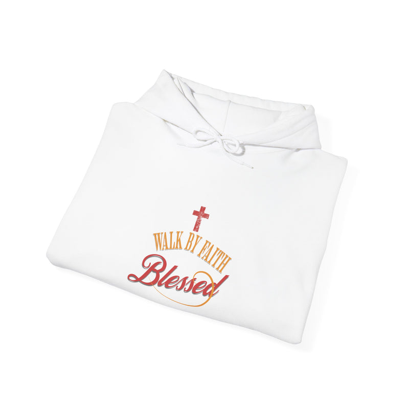 Unisex Blessed Faith Hoodie - 'Walk by Faith' Christian Pullover
