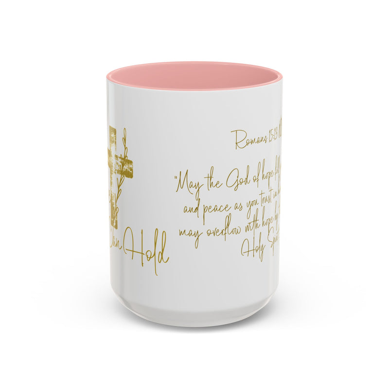 Christian Scripture Coffee Mug – Romans 15:13 Gold Calligraphy Accent Mug (11/15oz)