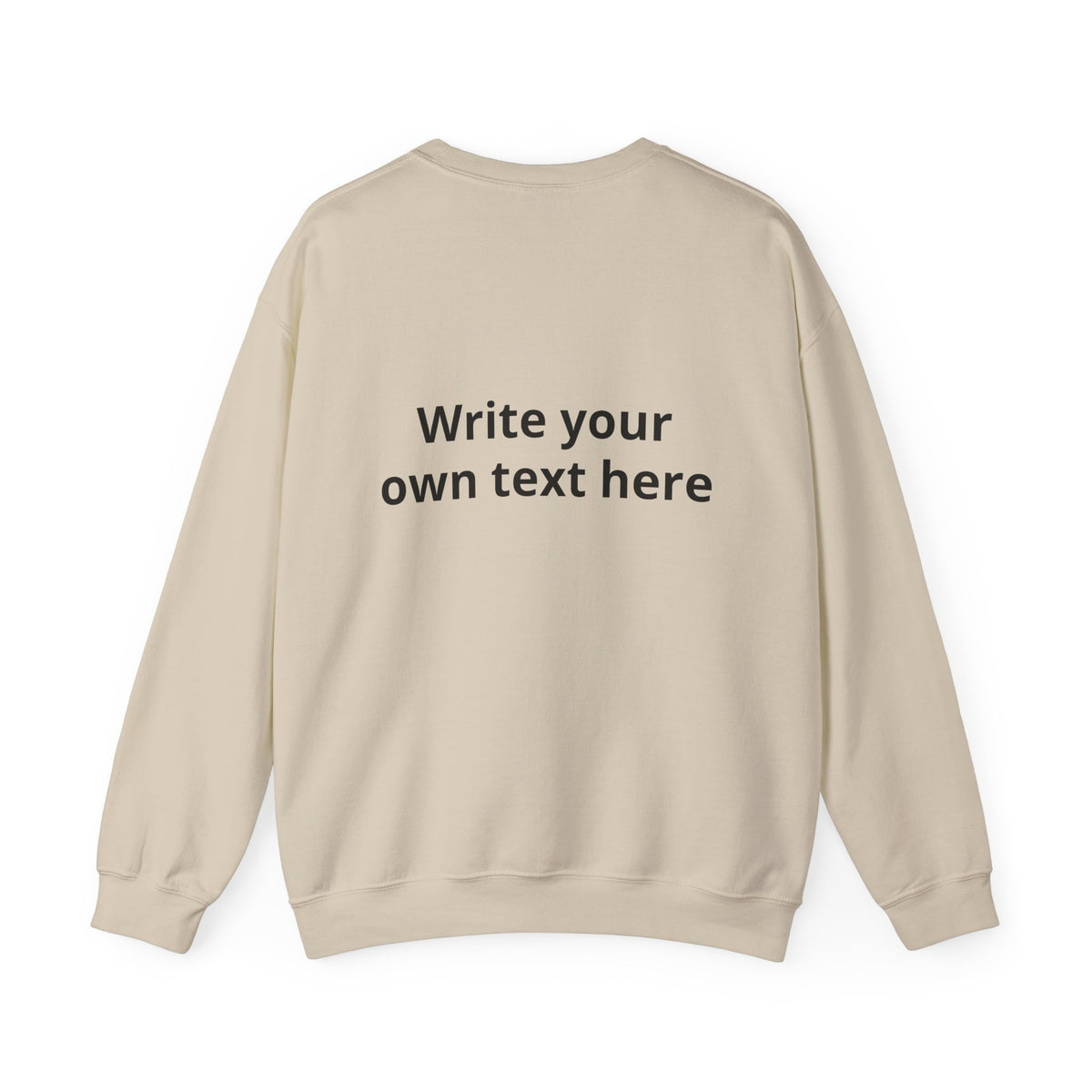 Crewneck Sweatshirt — Custom "Print It Your Way" Graphic Pullover
