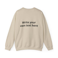 Crewneck Sweatshirt — Custom "Print It Your Way" Graphic Pullover