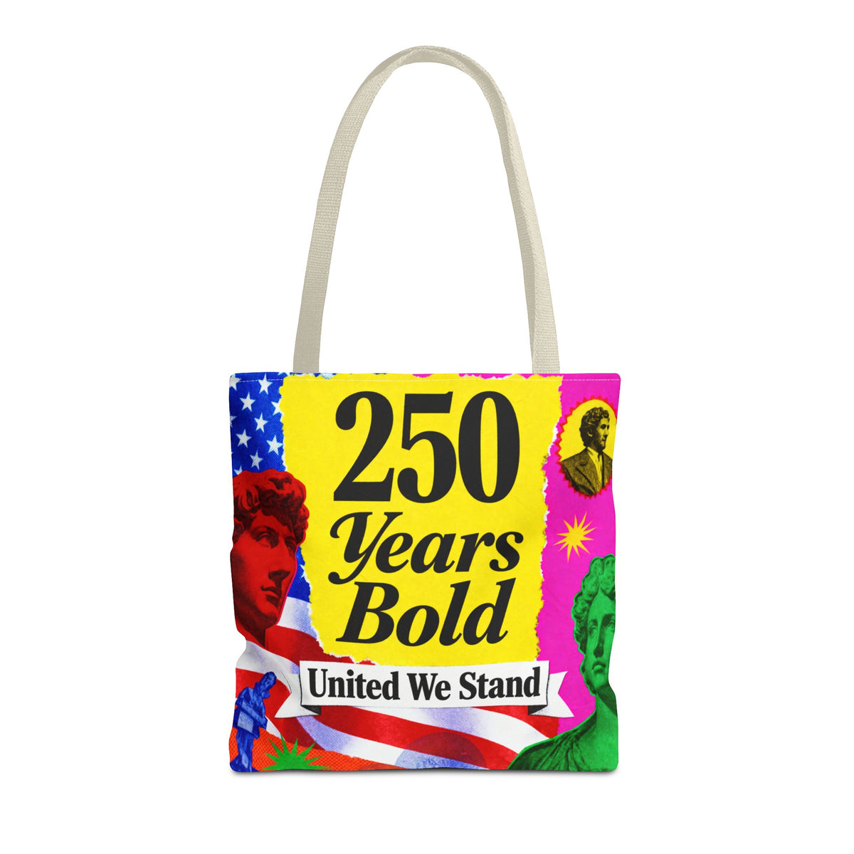250 Years Bold Tote Bag — "United We Stand" Patriotic Anniversary Tote