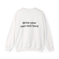 Crewneck Sweatshirt — Custom "Print It Your Way" Graphic Pullover