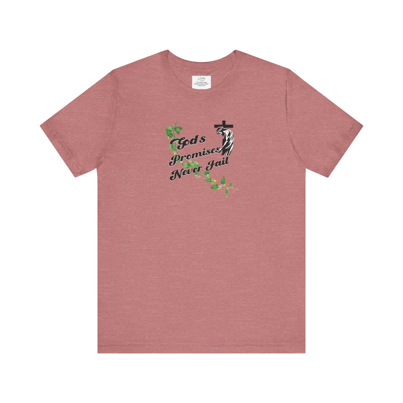 Faith T-Shirt — "God's Promises Never Fail" Christian Tee with Cross & Olive Branch Design