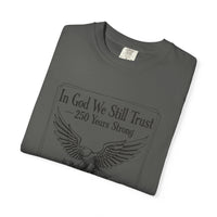 'In God We Still Trust' Eagle T-Shirt — Patriotic 250 Years Graphic Tee