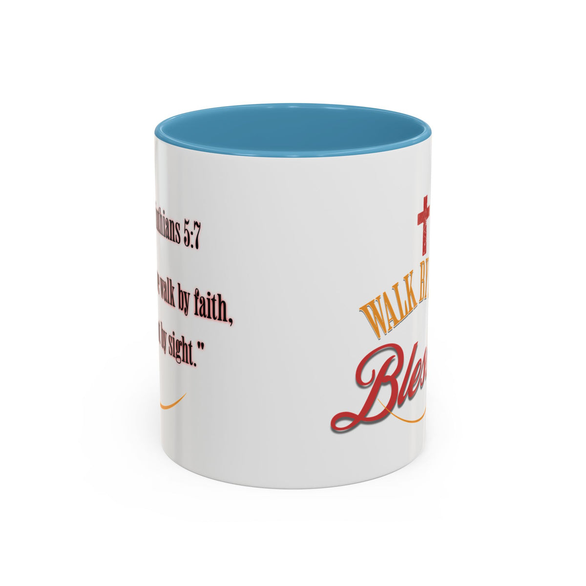 Blessed Coffee Mug — "Walk by Faith" Inspirational Christian Mug