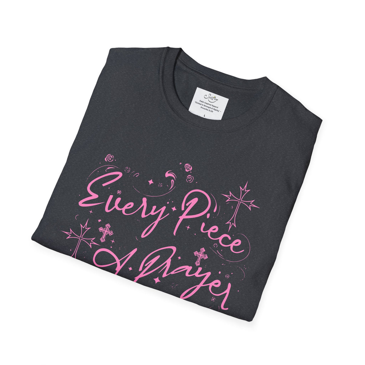 Every Piece a Prayer Women’s Faith T-Shirt